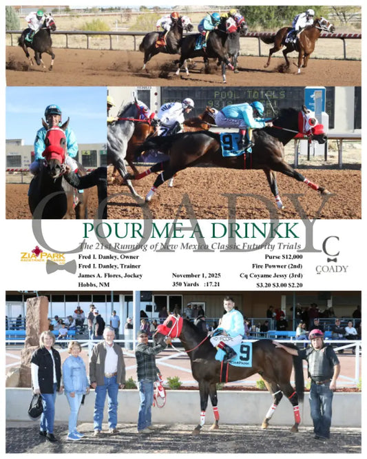 POUR ME A DRINKK - The 21st Running of New Mexico Classic Futurity Trials - 11-01-25 - R10 - ZIA Zia Park