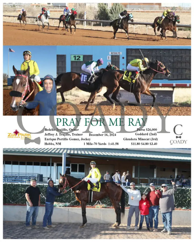 Pray For Me Ray - 12-16-24 R08 Zia Zia Park