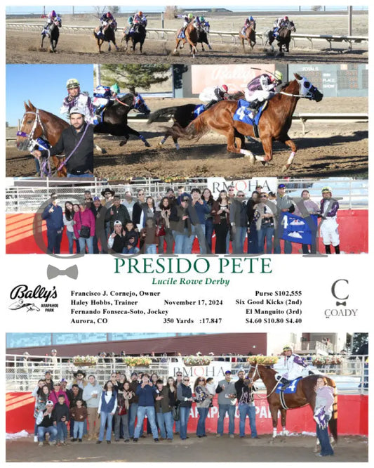 Presido Pete - Lucile Rowe Derby 11-17-24 R09 Arp Arapahoe Park