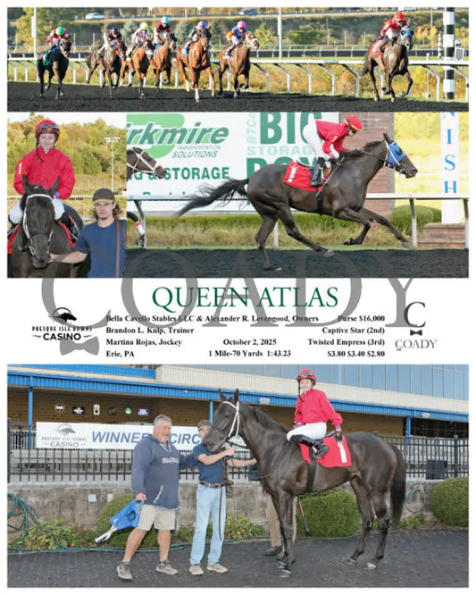 QUEEN ATLAS - 10-02-25 - R06 - PID Presque Isle Downs