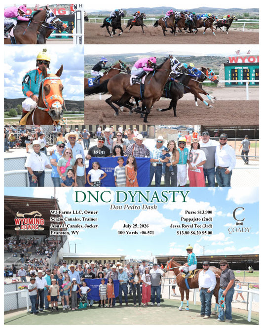 DNC DYNASTY - Don Pedro Dash - 07-25-26 - R04 - WYO