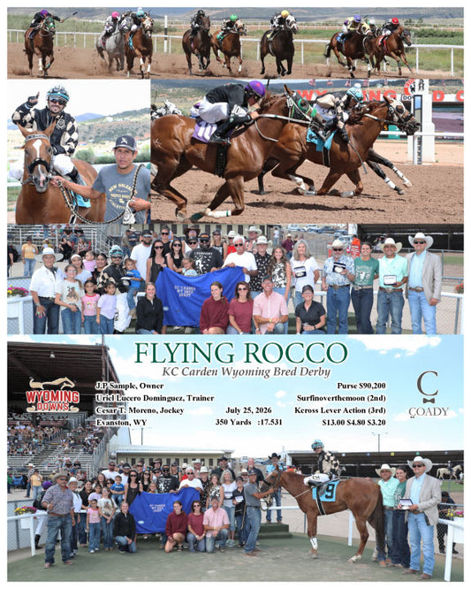 FLYING ROCCO  - KC Carden Wyoming Bred Derby - 07-25-26 - R05 - WYO