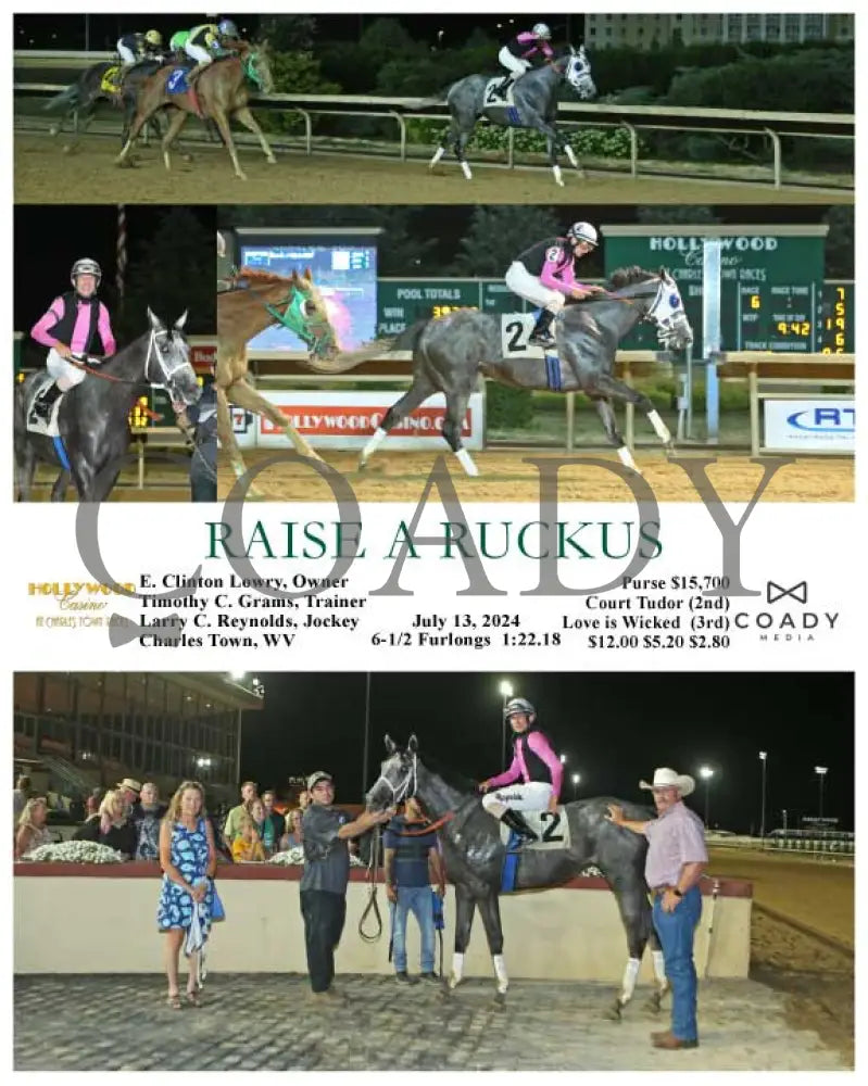 Raise A Ruckus - 07-13-24 R06 Ct Hollywood Casino At Charles Town Races