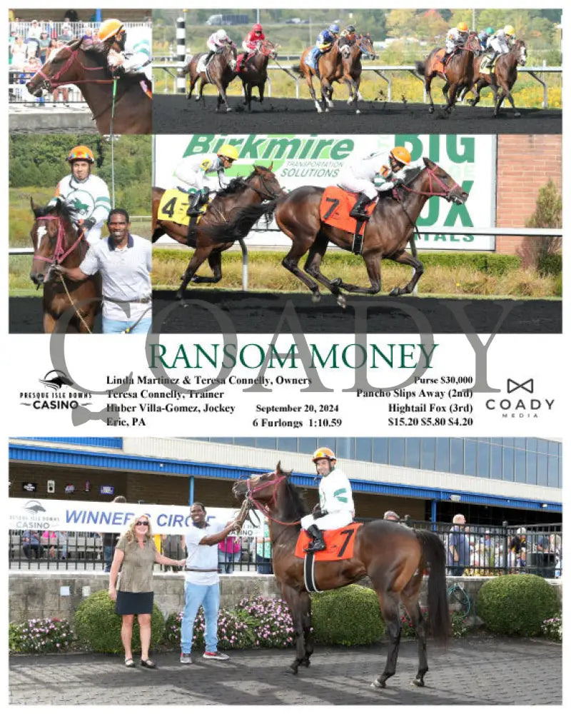 Ransom Money - 09-20-24 R01 Pid Presque Isle Downs