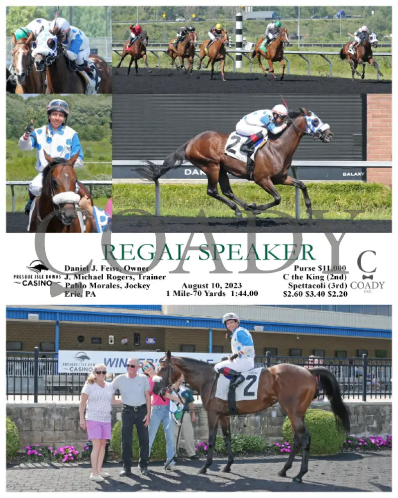Regal Speaker - 08-10-23 R02 Pid Presque Isle Downs