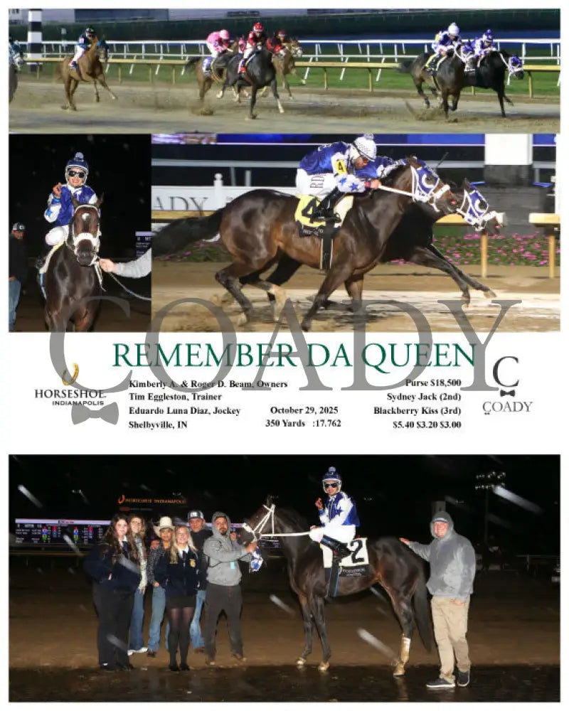 REMEMBER DA QUEEN - 10-29-25 - R10 - IND Indiana Grand