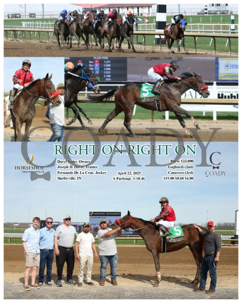 RIGHT ON RIGHT ON - 04-22-25 - R05 - IND Indiana Grand