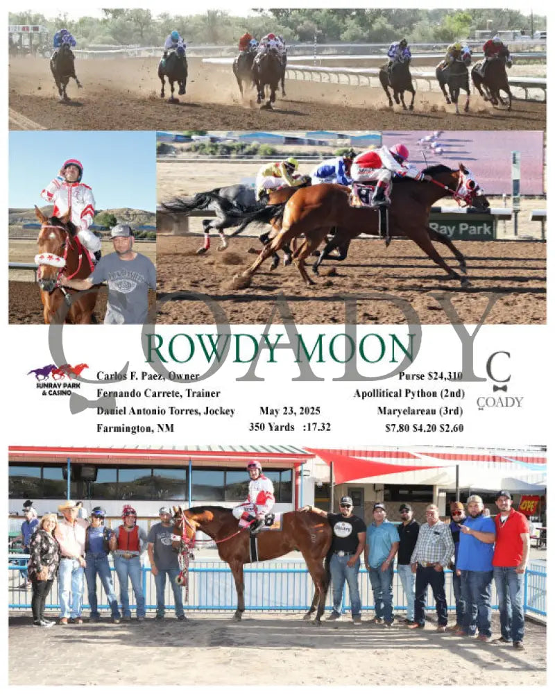 ROWDY MOON - 05-23-25 - R12 - SRP SunRay Park