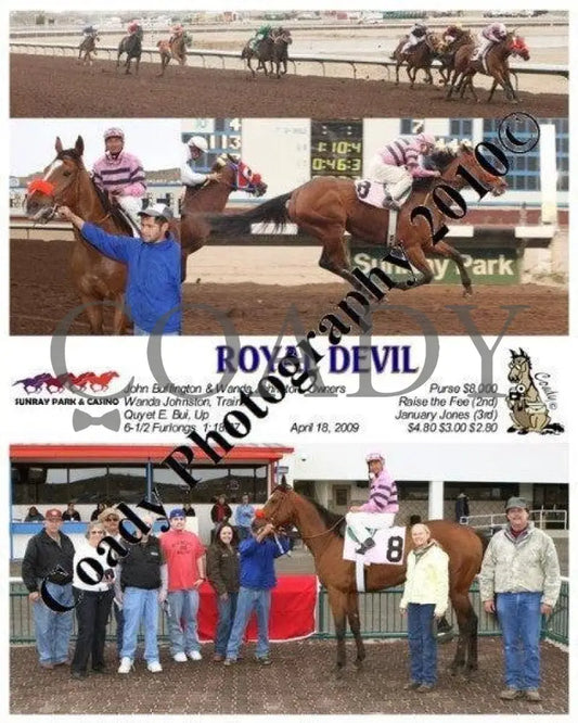 Royal Devil - 4 17 2009 Sunray Park