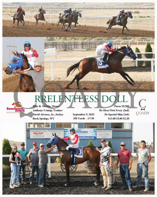 RRELENTLESS DOLL - 09-05-25 - R04 - SWF Sweetwater