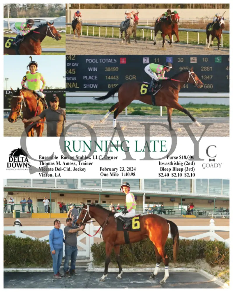 Running Late - 02 - 23 - 24 R02 Ded Delta Downs