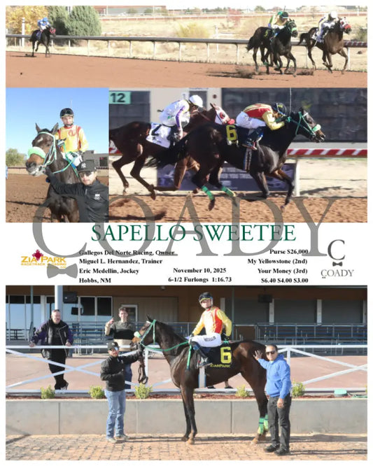 SAPELLO SWEETEE - 11-10-25 - R06 - ZIA Zia Park