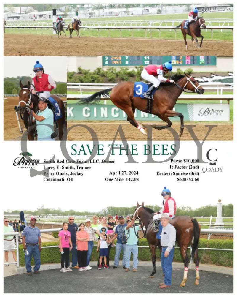 Save The Bees - 04-27-24 R03 Btp Belterra Park