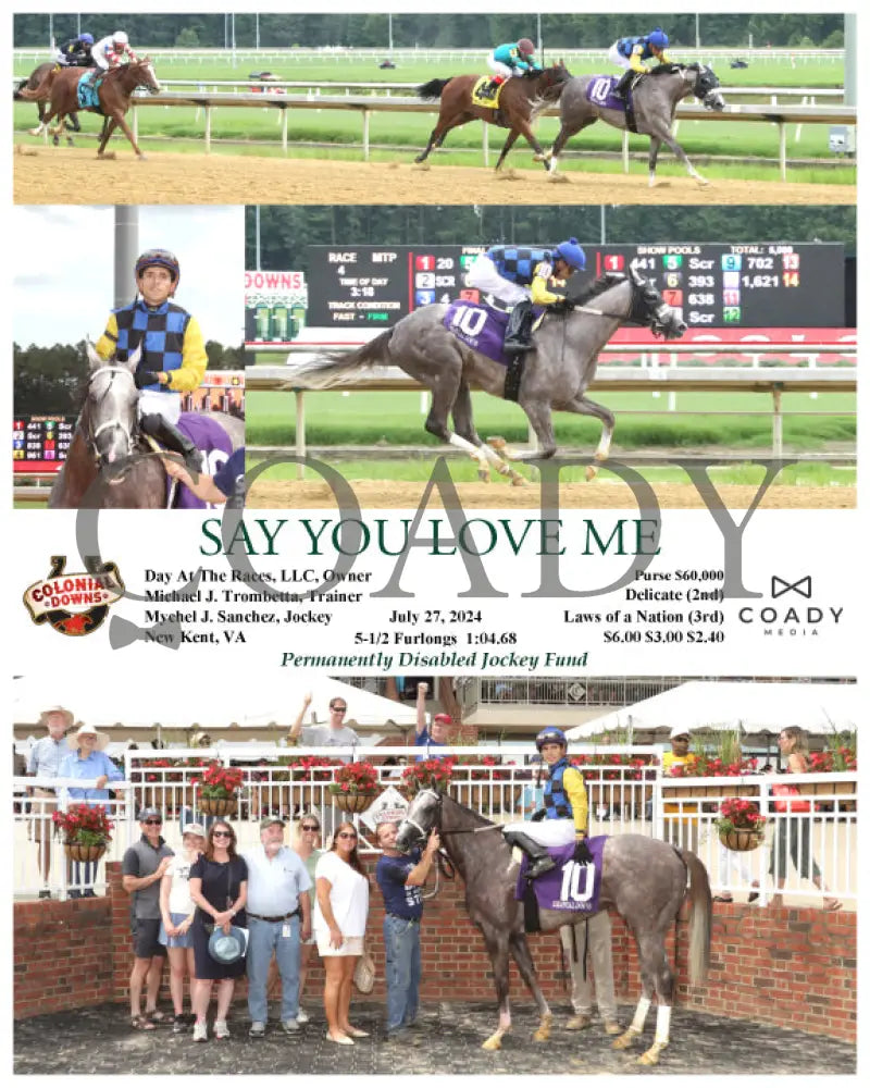Say You Love Me - 07-27-24 R04 Cnl Colonial Downs