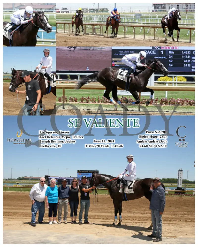 Se Valiente - 06-13-24 R01 Ind Indiana Grand