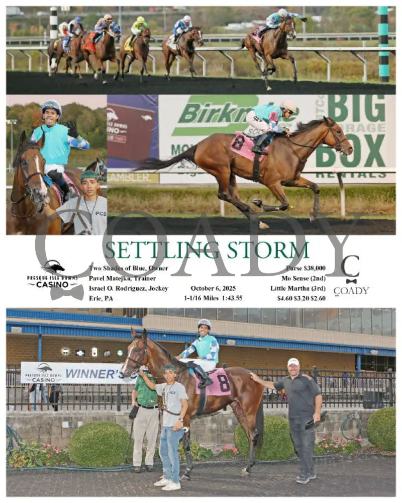 SETTLING STORM - 10-06-25 - R08 - PID Presque Isle Downs
