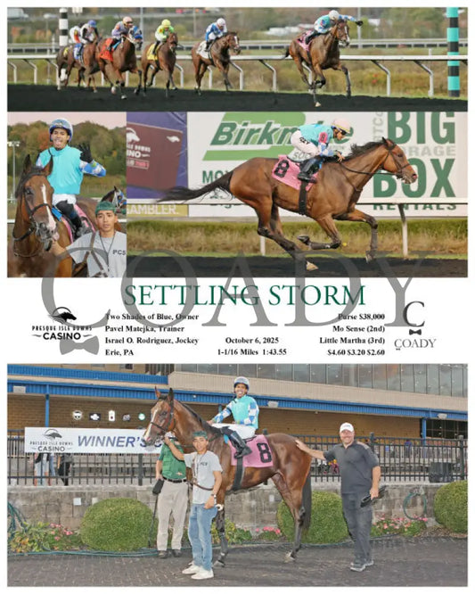 SETTLING STORM - 10-06-25 - R08 - PID Presque Isle Downs