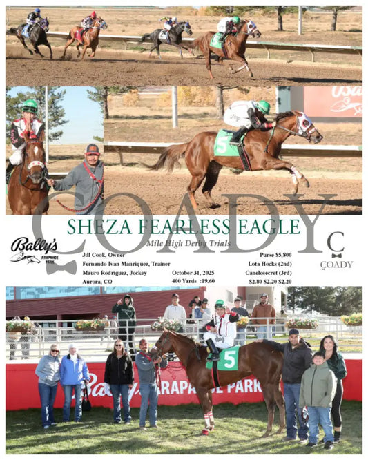 SHEZA FEARLESS EAGLE - Mile High Derby Trials - 10-31-25 - R06 - ARP Arapahoe Park