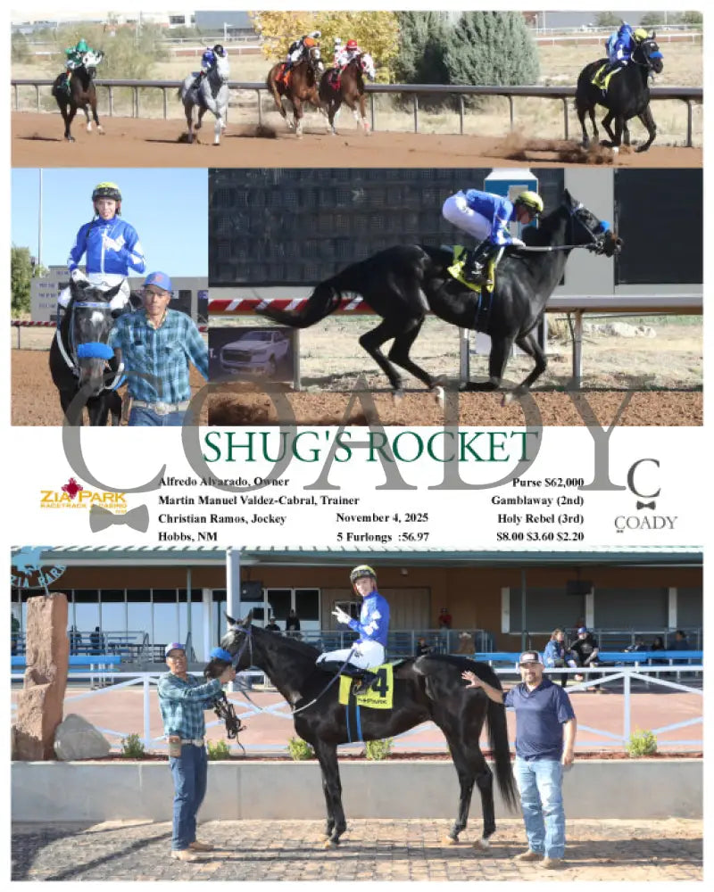 SHUG’S ROCKET - 11-04-25 - R07 - ZIA Zia Park