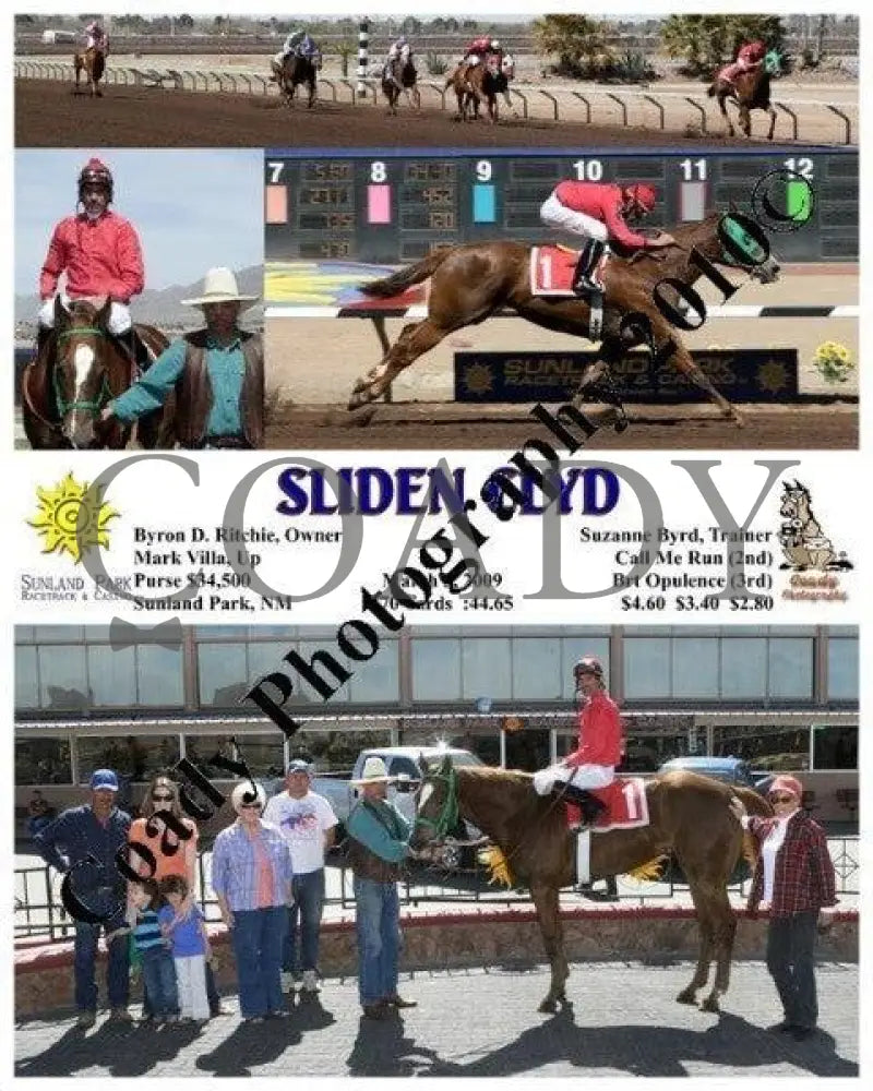 Sliden Clyd - 3 2009 Sunland Park