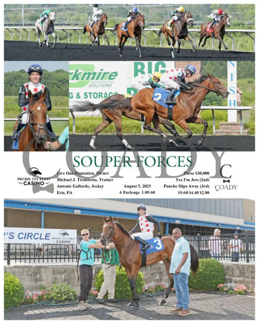 SOUPER FORCES - 08-05-25 - R04 - PID Presque Isle Downs