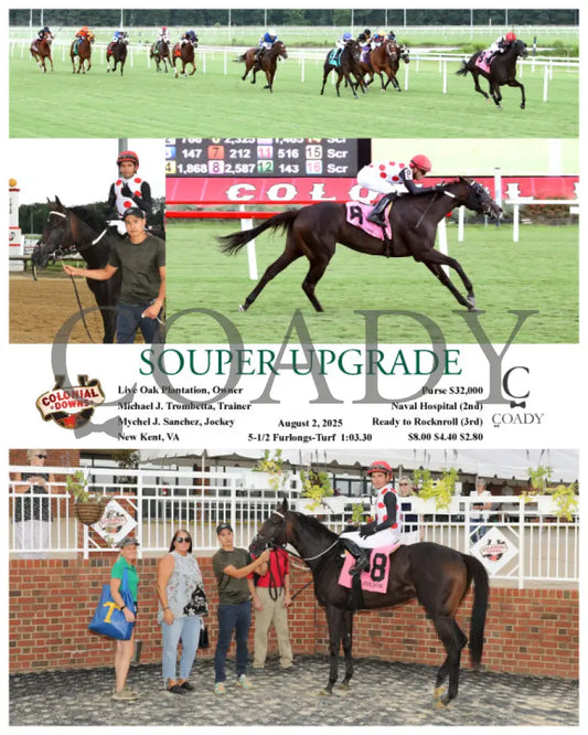 SOUPER UPGRADE - 08-02-25 - R10 - CNL Colonial Downs