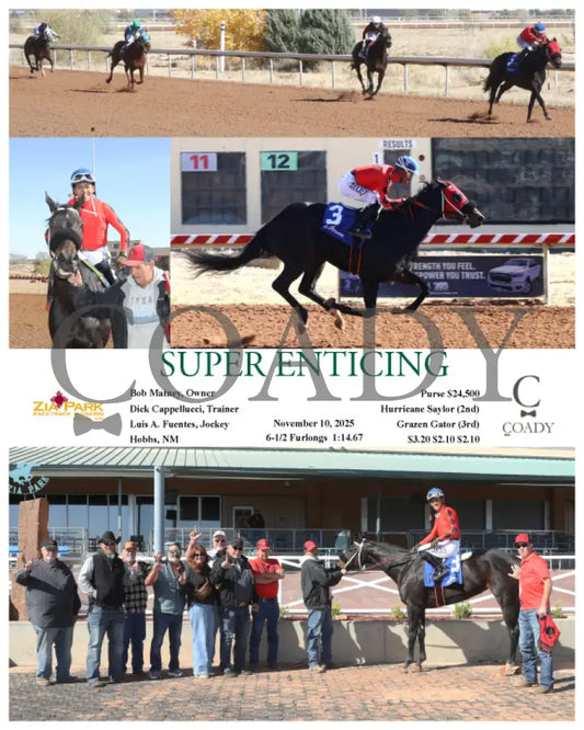 SUPER ENTICING - 11-10-25 - R02 - ZIA - Coady Media - Kurtis Coady Photography