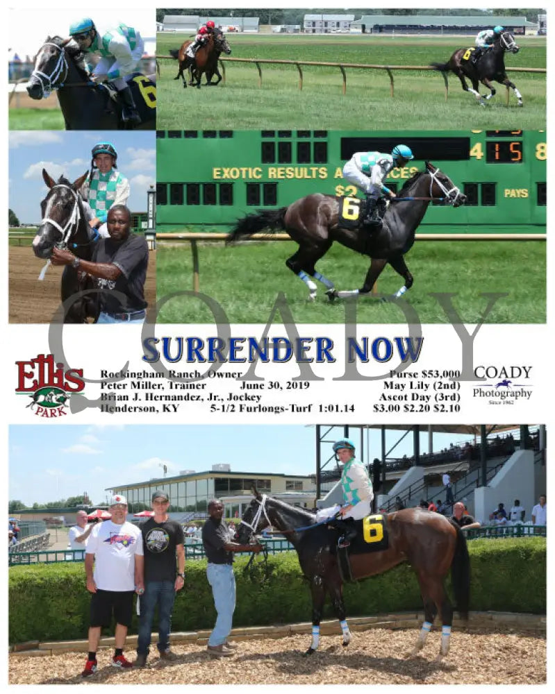 Surrender Now - 06-30-19 R04 Elp Ellis Park