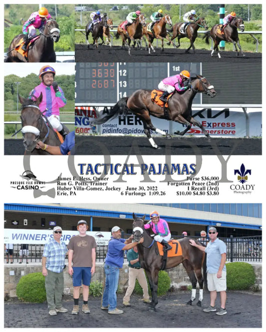 Tactical Pajamas - 06-30-22 R07 Pid Presque Isle Downs