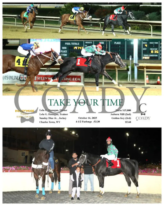 TAKE YOUR TIME - 10-16-25 - R04 - CT Hollywood Casino at Charles Town Races