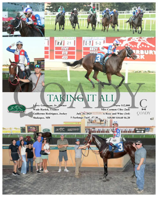 TAKING IT ALL - 07-26-25 - R06 - CBY Canterbury Park