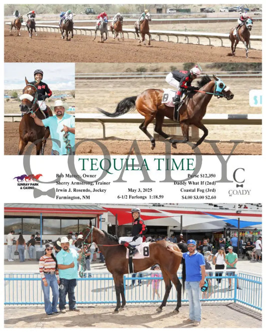 TEQUILA TIME - 05-03-25 - R06 - SRP SunRay Park