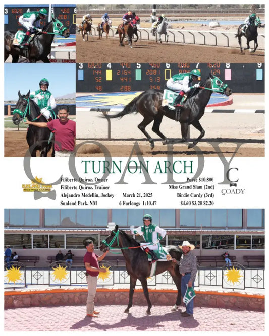 TURN ON ARCH - 03-21-25 - R05 - SUN Sunland Park