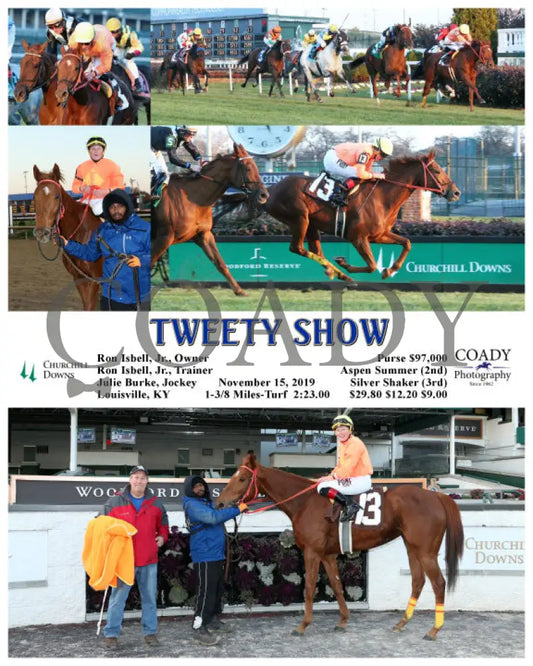 Tweety Show - 11-15-19 R09 Cd Churchill Downs