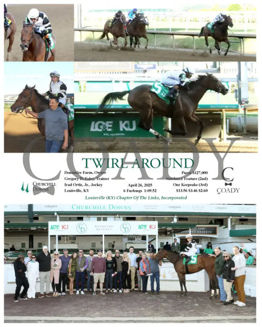 TWIRL AROUND - 04-26-25 - R04 - CD Churchill Downs