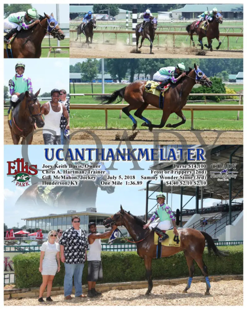 Ucanthankmelater - 070518 Race 01 Elp Ellis Park