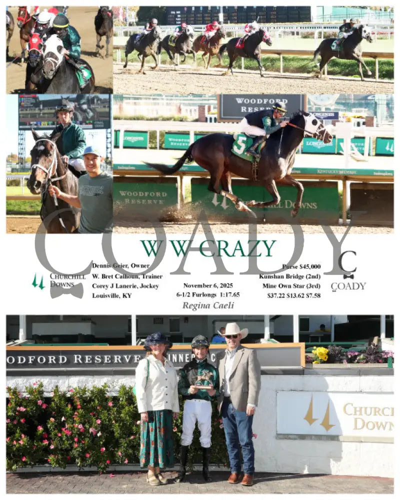 W W CRAZY - 11-06-25 - R04 - CD - Group Churchill Downs