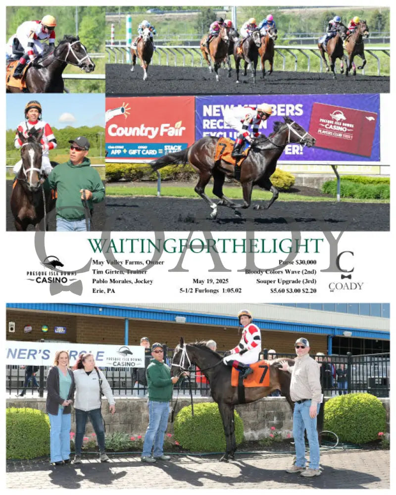 WAITINGFORTHELIGHT - 05-19-25 - R03 - PID Presque Isle Downs