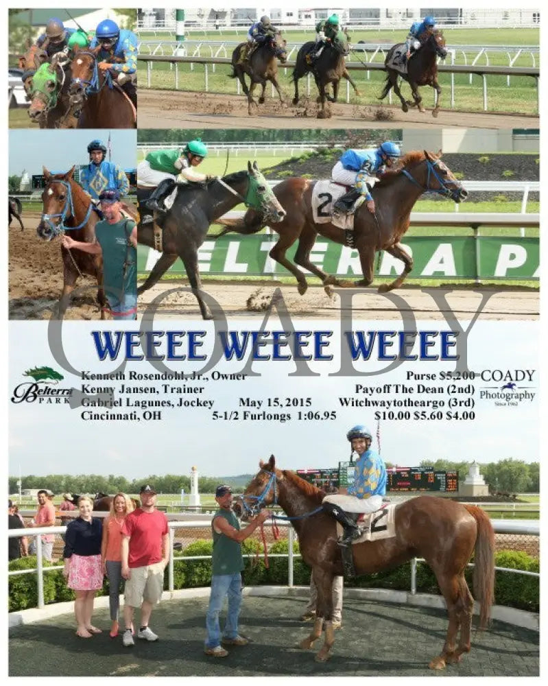 Weeee - 051515 Race 05 Btp Belterra Park