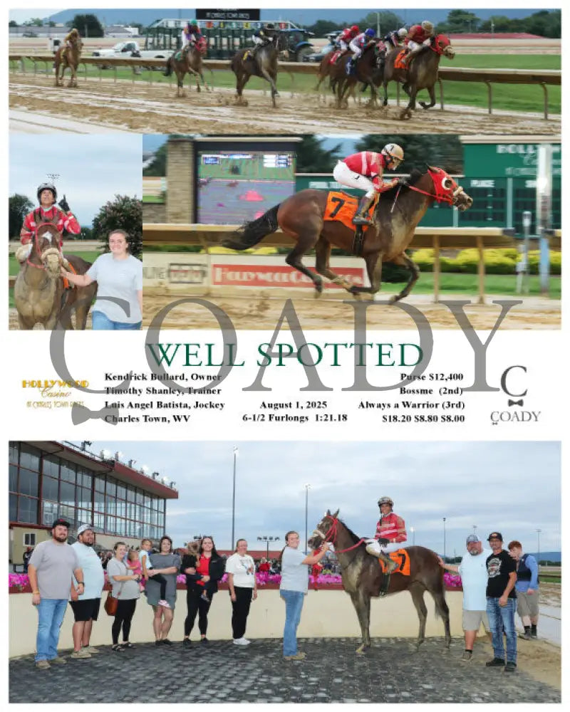 WELL SPOTTED - 08-01-25 - R01 - CT Hollywood Casino at Charles Town Races