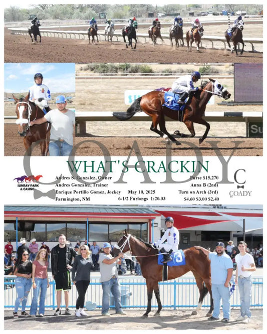 WHAT’S CRACKIN - 05-10-25 - R07 - SRP SunRay Park