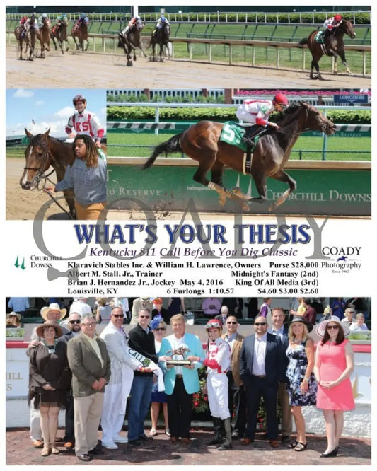 What’s Your Thesis - 050416 Race 06 Cd Group Churchill Downs