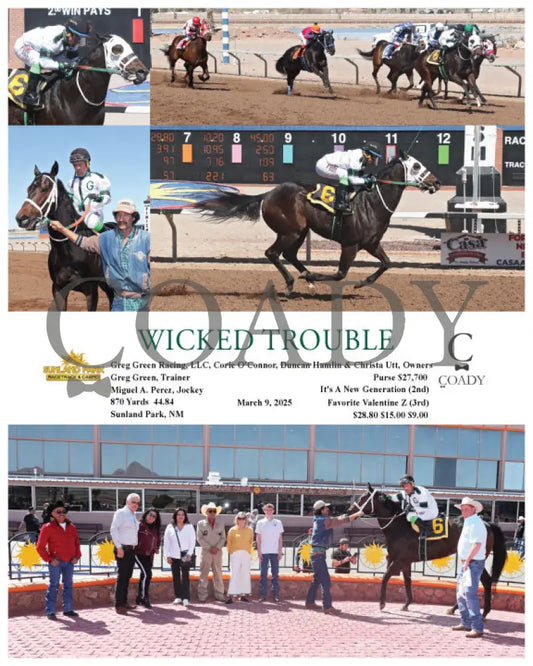 WICKED TROUBLE - 03-09-25 - R01 - SUN Sunland Park