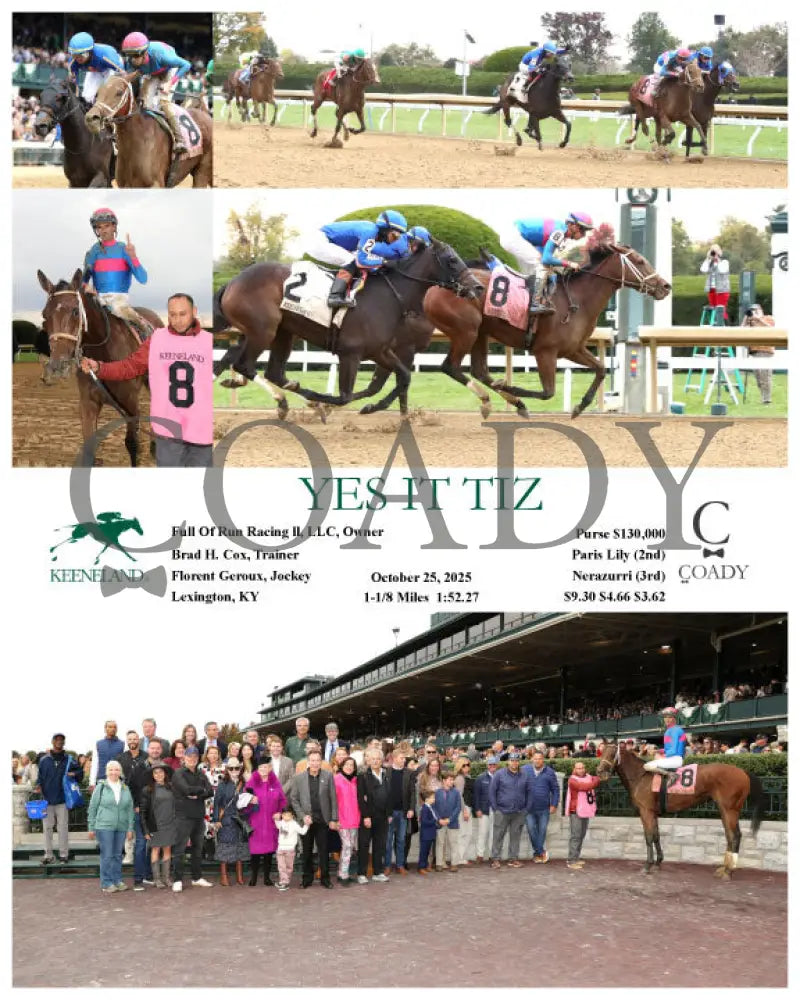 YES IT TIZ - 102525 - Race 07 - KEE Keeneland