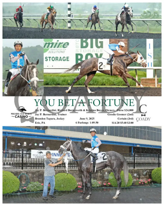 YOU BET A FORTUNE - 06-09-25 - R05 - PID Presque Isle Downs