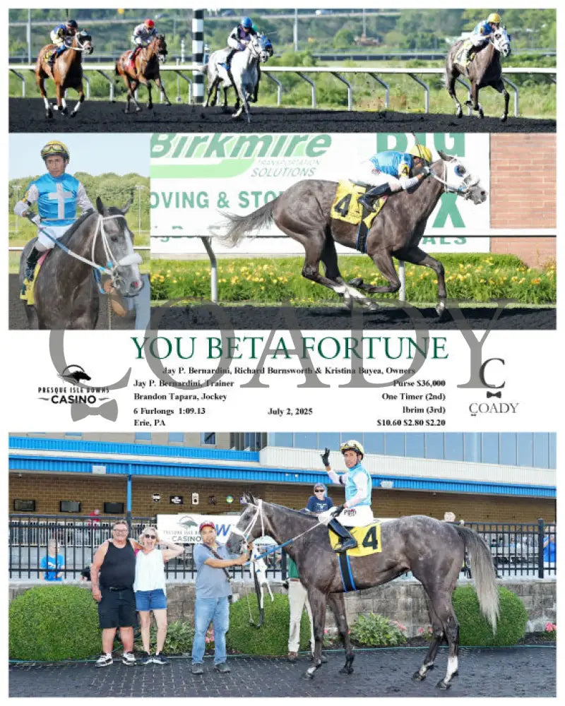 YOU BET A FORTUNE - 07-02-25 - R07 - PID Presque Isle Downs