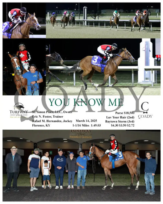 YOU KNOW ME - 03-14-25 - R07 - TP - Coady Media - Kurtis Coady Photography